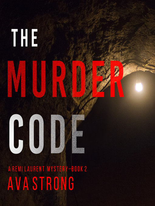 Title details for The Murder Code by Ava Strong - Available